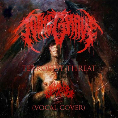 To the grave - Terrorist threat (vocal cover)