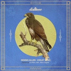 PREMIERE: Dennis Allen - Violet Skies (Mass Digital Remix) [Dialtone Records]