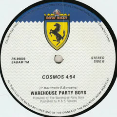 Warehouse Party Boys - Cosmos
