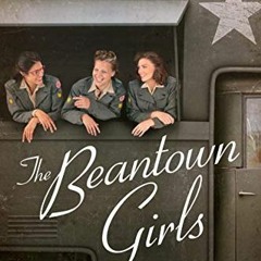 VIEW EBOOK 💓 The Beantown Girls by  Jane Healey PDF EBOOK EPUB KINDLE