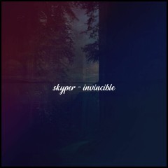Skyper - Invincible