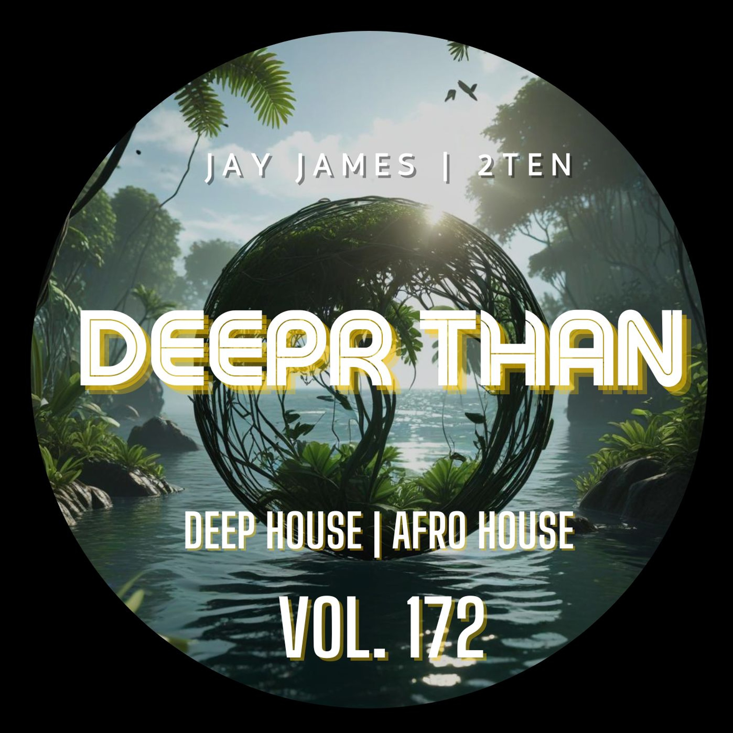 DEEPR THAN VOL. 172 (RECORDED LIVE) episode artwork