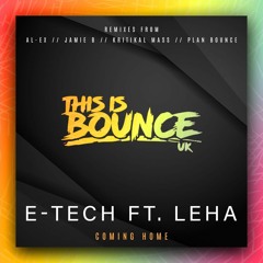 Electro Tech Feat Leha - Coming Home (AL - EX Remix)