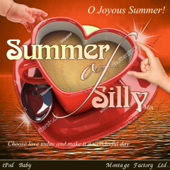 Summer of Silly Mix