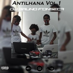 Antilhana Vol.1 Dj Bruno Fonseca