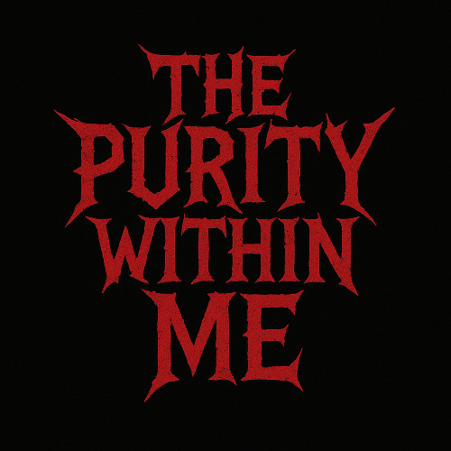 The Purity Within Me