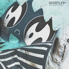 Porter Robinson - Cheerleader (GHOSTLINK remix)