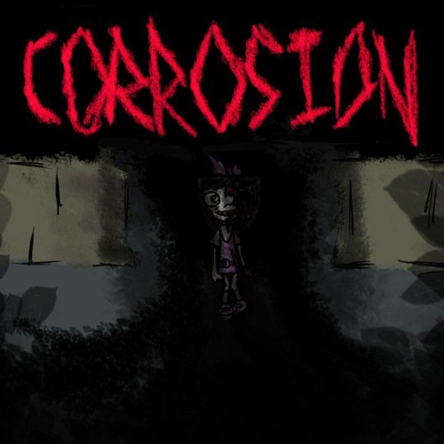 CORROSION - FNF': CORROSION OST