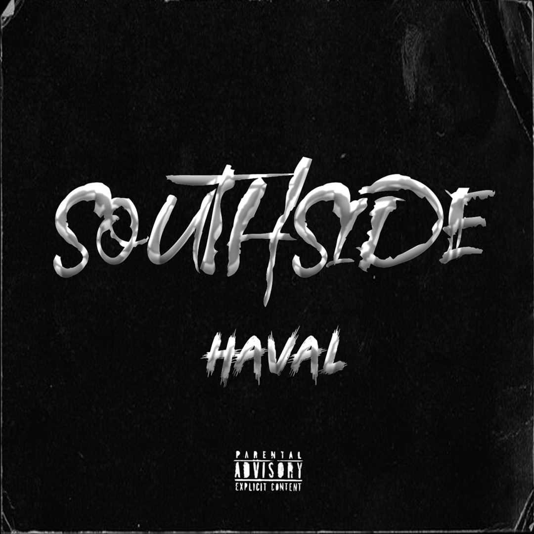 Stream SOUTHSIDE by Haval | Listen online for free on SoundCloud