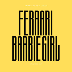 FERRARI x BARBIE GIRL (ATCG TRIBAL EDIT) {Filtered 4 Copyright}