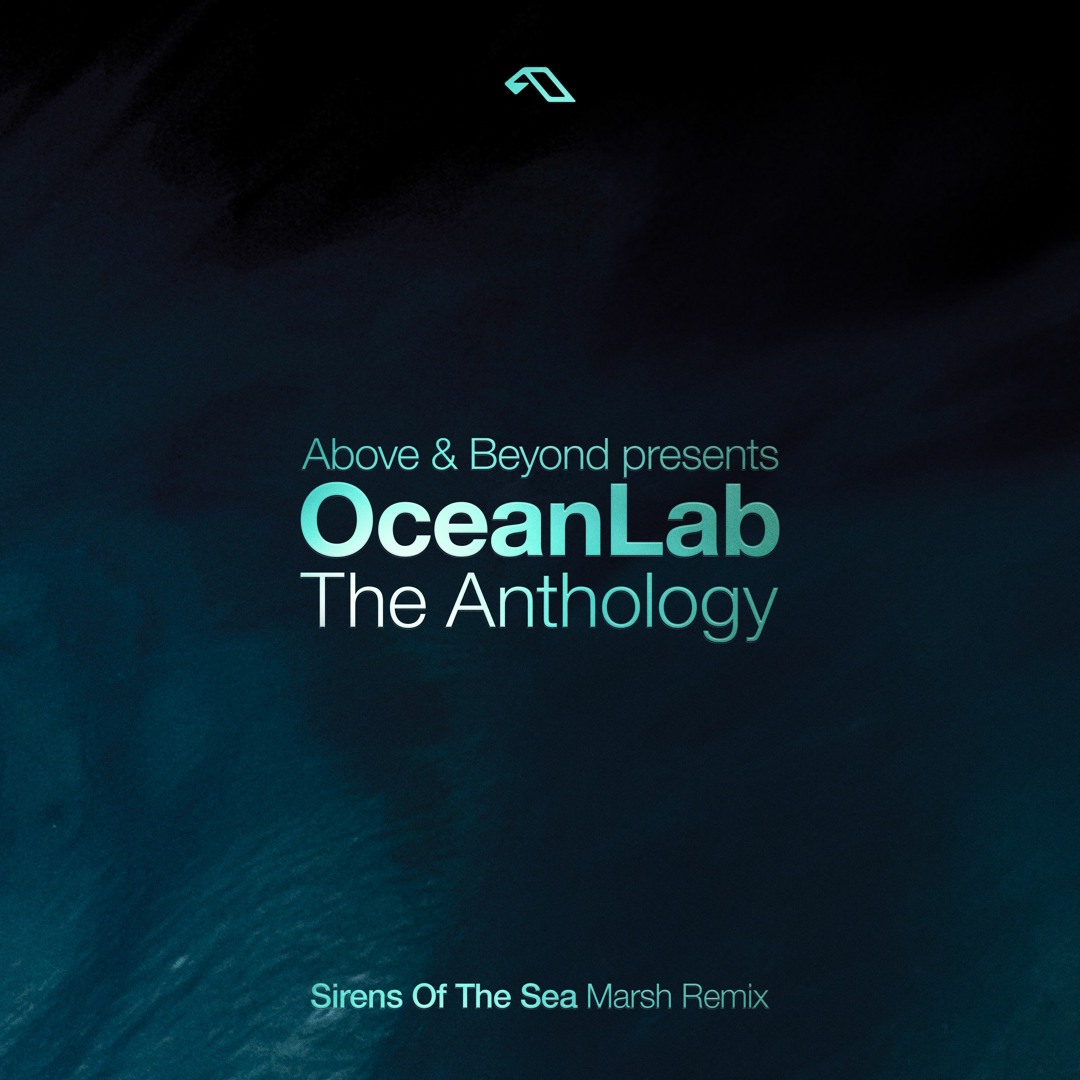 Stream OceanLab - Sirens Of The Sea (Marsh Remix) by Above
