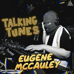 Talking Tunes with EUGENE McCAULEY.