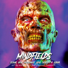 Mindfields - Issue 174