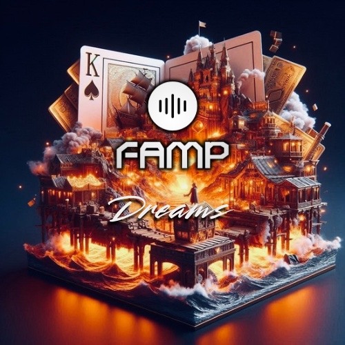 Dreams (FAMP edit)