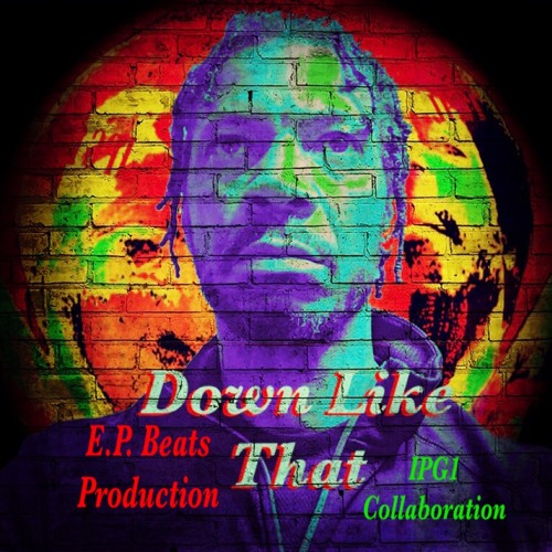 Down Like That Feat. IPG1