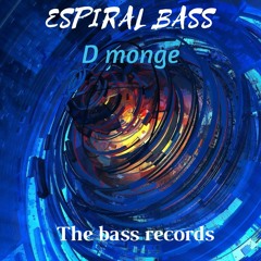 D-monge - Espiral Bass