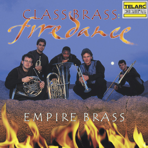 Stream Empire Brass Listen to Class Brass Fire Dance playlist online