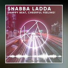 Snabba Ladda, Snappy beat, Cheerful feeling!