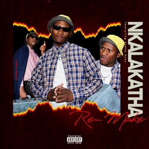 Nkalakatha Remake