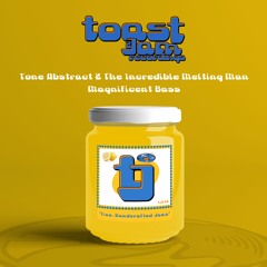 Tone Abstract & The Incredible Melting Man - Magnificent Bass ***OUT NOW ON BANDCAMP!!!***