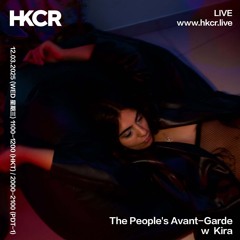 The People's Avant-Garde w/  Kira - 12/03/2025