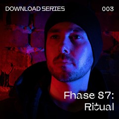 Fhase 87 - Ritual [Free Download]
