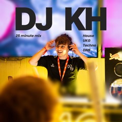 DJ KH - House, UKG, Techno, DNB - 25 Minute Mix