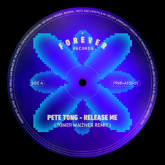 Pete Tong - Release Me (Tomer Maizner Remix)