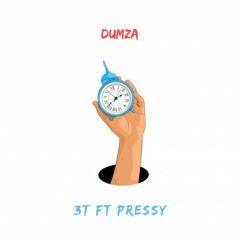 DumzA x Pressy--3T.mp3