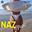 Buzz Low - Thong Song (NAZ Remix)