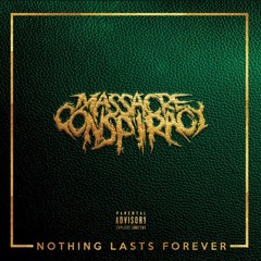 Nothing Lasts Forever