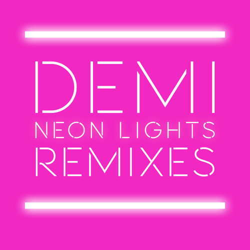 Demi Lovato - Neon Lights (Cole Plante with Myon & Shane 54 Remix)