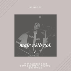 @DJBOOGZZ R&B MALE VOL.1