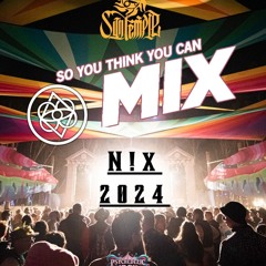 N!x - So you think you can MIX! 2024