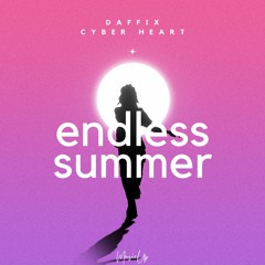 Daffix, Cyber Heart - Endless Summer
