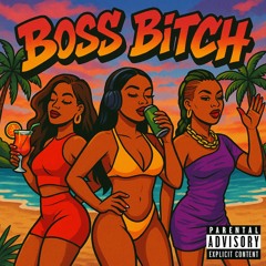 1015 Dunk - Boss Bitch.mp3