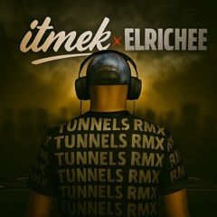 ITMEK - TUNNELS (EL RICHEE JUNGLIZM RMX) [CLIP]