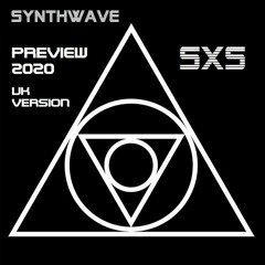 SYNTHWAVE - PREVIEW 2020 - UK VERSION