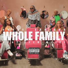 Whole Family (feat. Flo Milli)