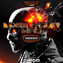 Lose Your Mind (Extended Mix)