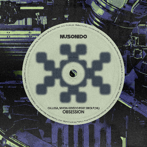 Calussa, Simon Kidzoo, Sirolf (NL) - Obsession