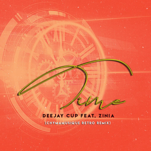 Time (Chymamusique Retro Remix) [feat. Zinia]
