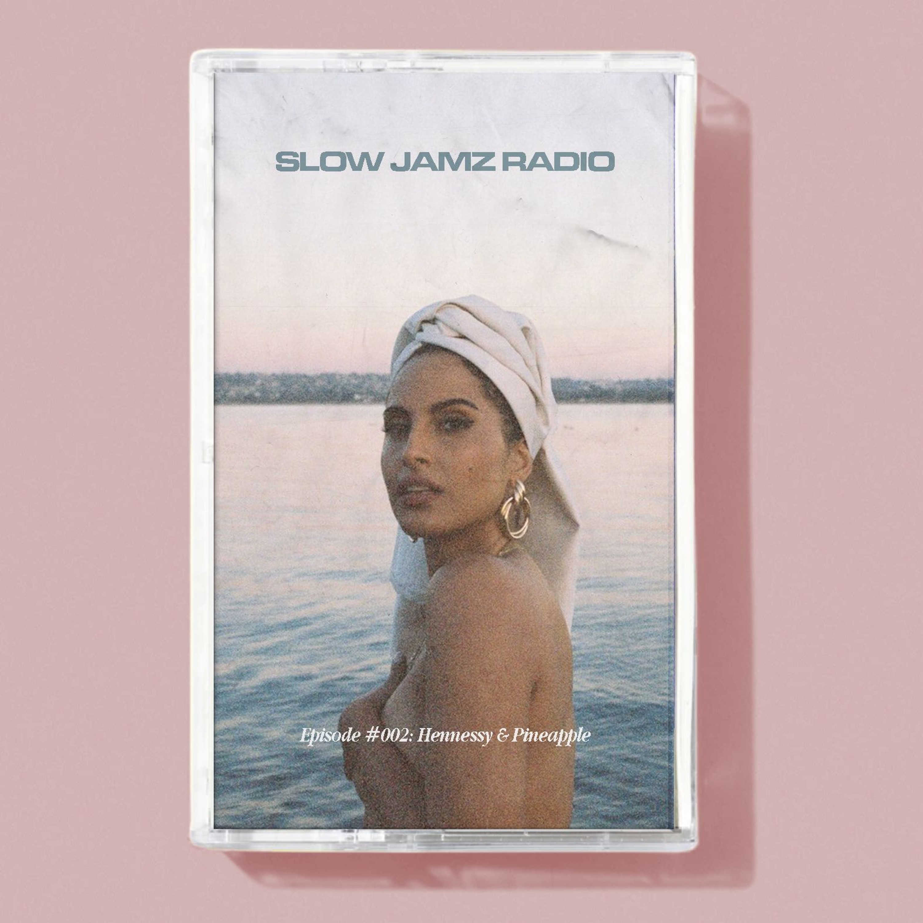 Slow Jamz Radio: Episode #002 - Hennessy & Pineapple