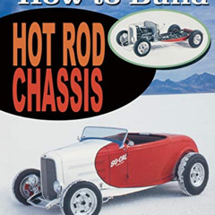 [VIEW] EPUB 🧡 SO-CAL Speed Shop's How to Build Hot Rod Chassis by  Timothy Remus [KI