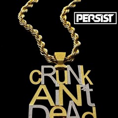 Crunk Ain't Dead: 2000s Hip-Hop