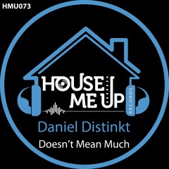 Daniel Distinkt - Doesn't Mean Much
