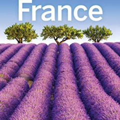[ACCESS] EBOOK 📚 Lonely Planet France (Travel Guide) by  Lonely Planet,Nicola Willia