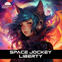Space Jockey - Liberty (Original Mix)