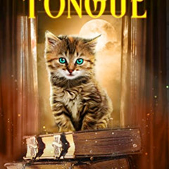 GET EPUB 💗 Cat Got Your Tongue (Cowboy Mountain Cozy Mystery Book 2) by  Corrine Win
