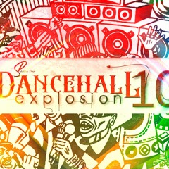 Dancehall Explosion 10